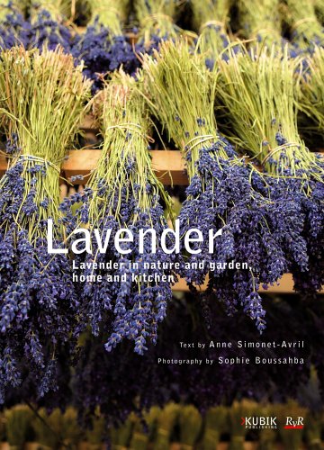 Lavender: In Nature And Garden, Home And Kitchen,Used
