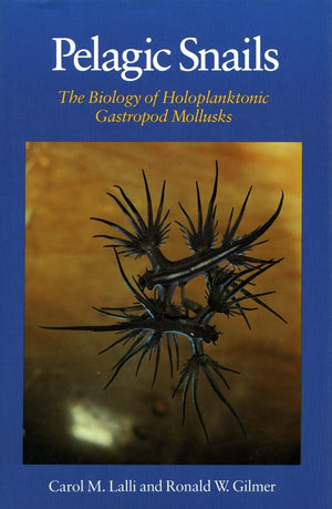 Pelagic Snails: The Biology Of Holoplanktonic Gastropod Mollusks,Used