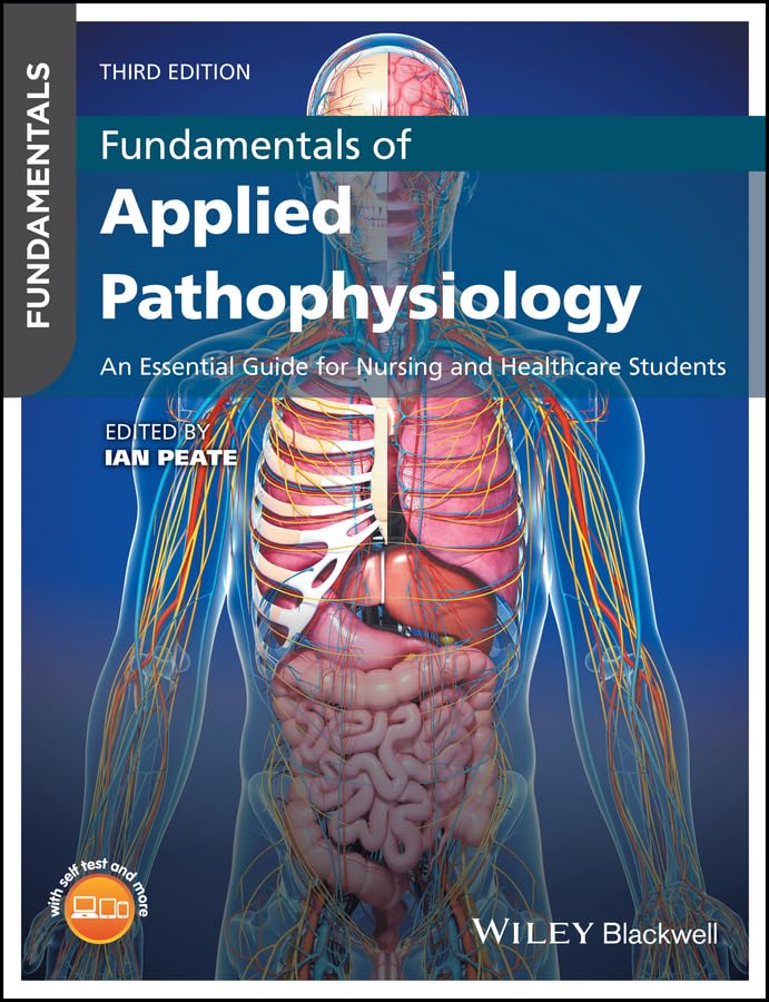 Fundamentals of Applied Pathophysiology: An Essential Guide for Nursing and Healthcare Students,Used