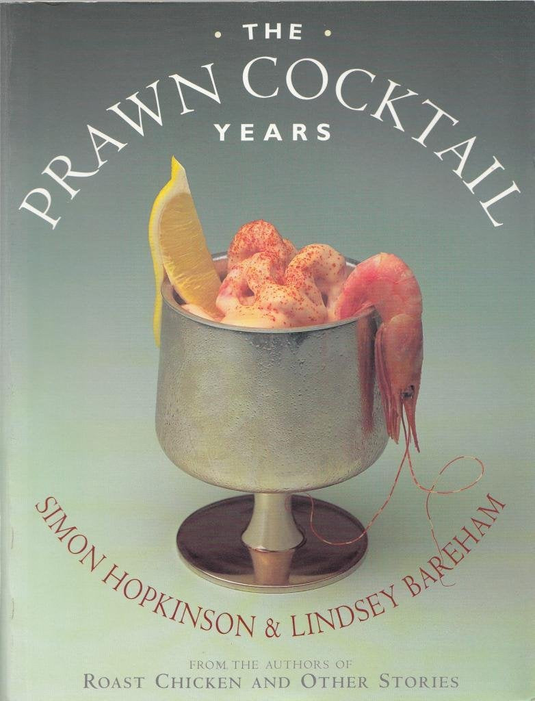 Prawn Cocktail Years
