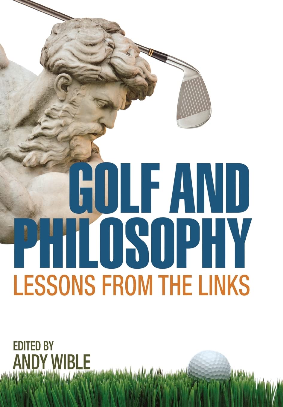 Golf And Philosophy: Lessons From The Links (Philosophy Of Popular Culture),Used