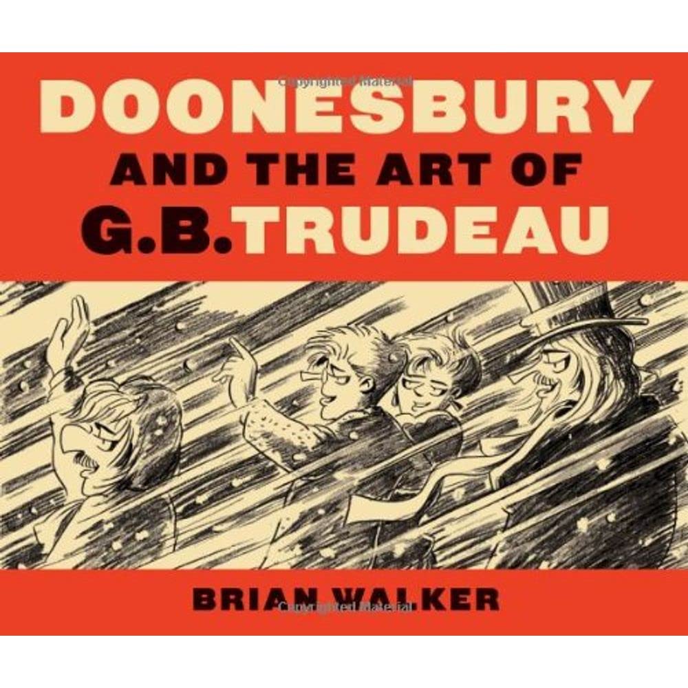 Doonesbury and the Art of G.B. Trudeau,Used