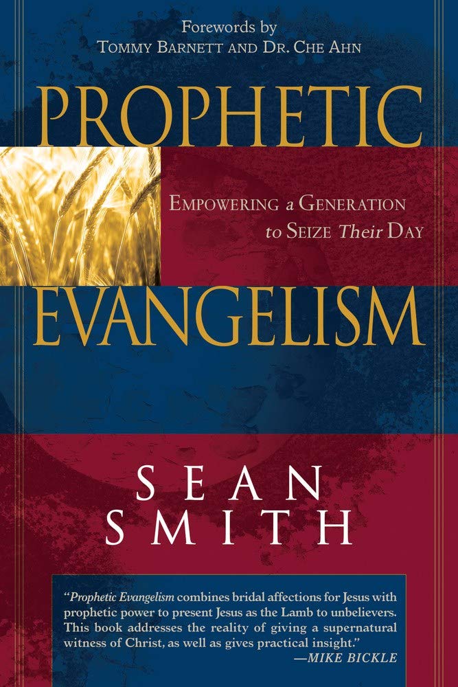 Prophetic Evangelism,New
