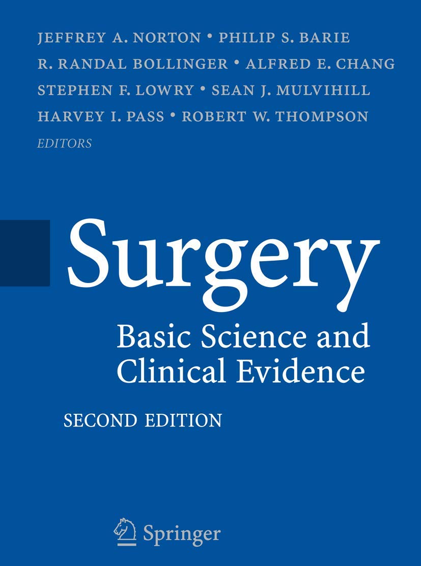Surgery: Basic Science And Clinical Evidence