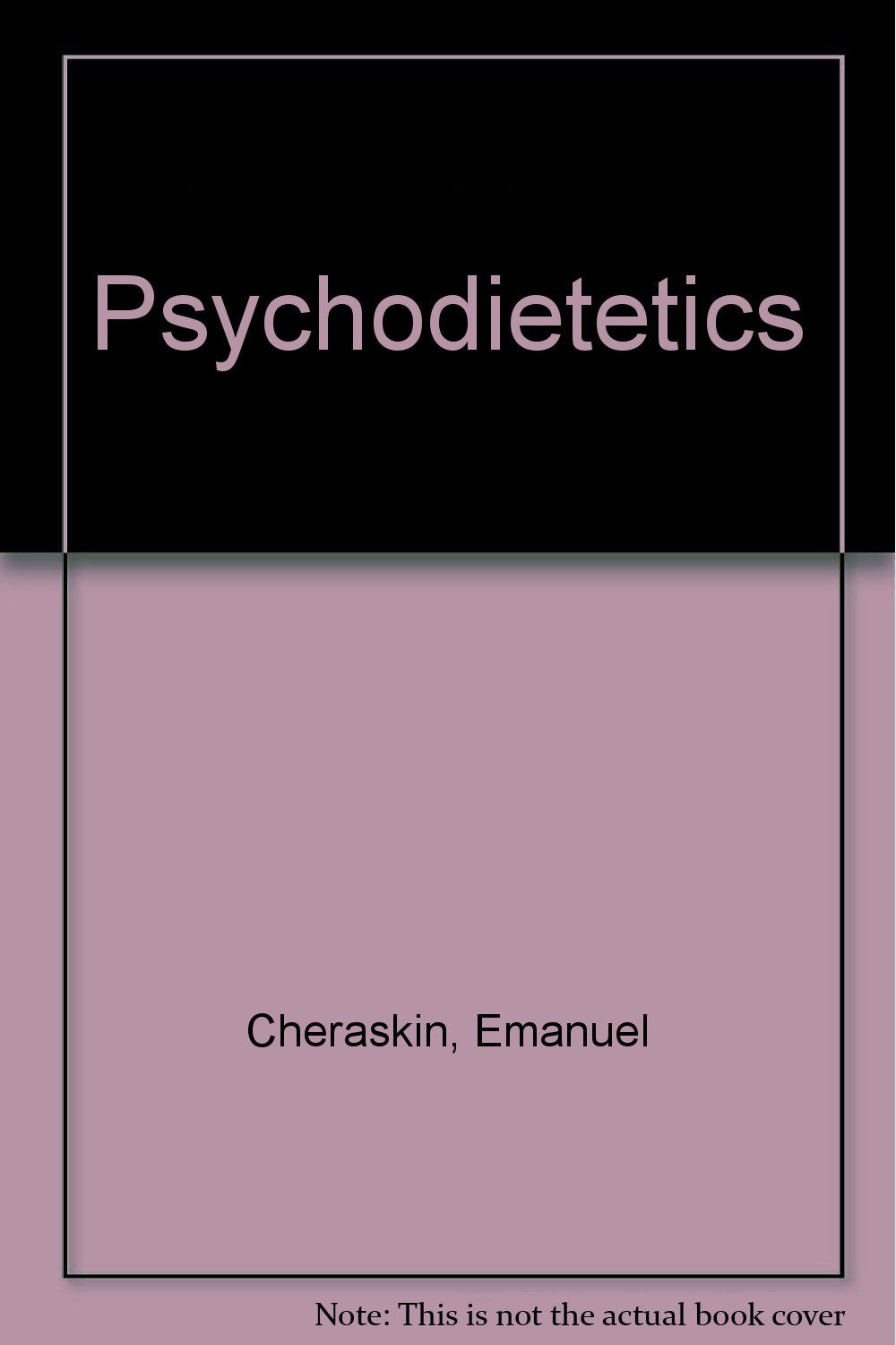 Psychodietetics