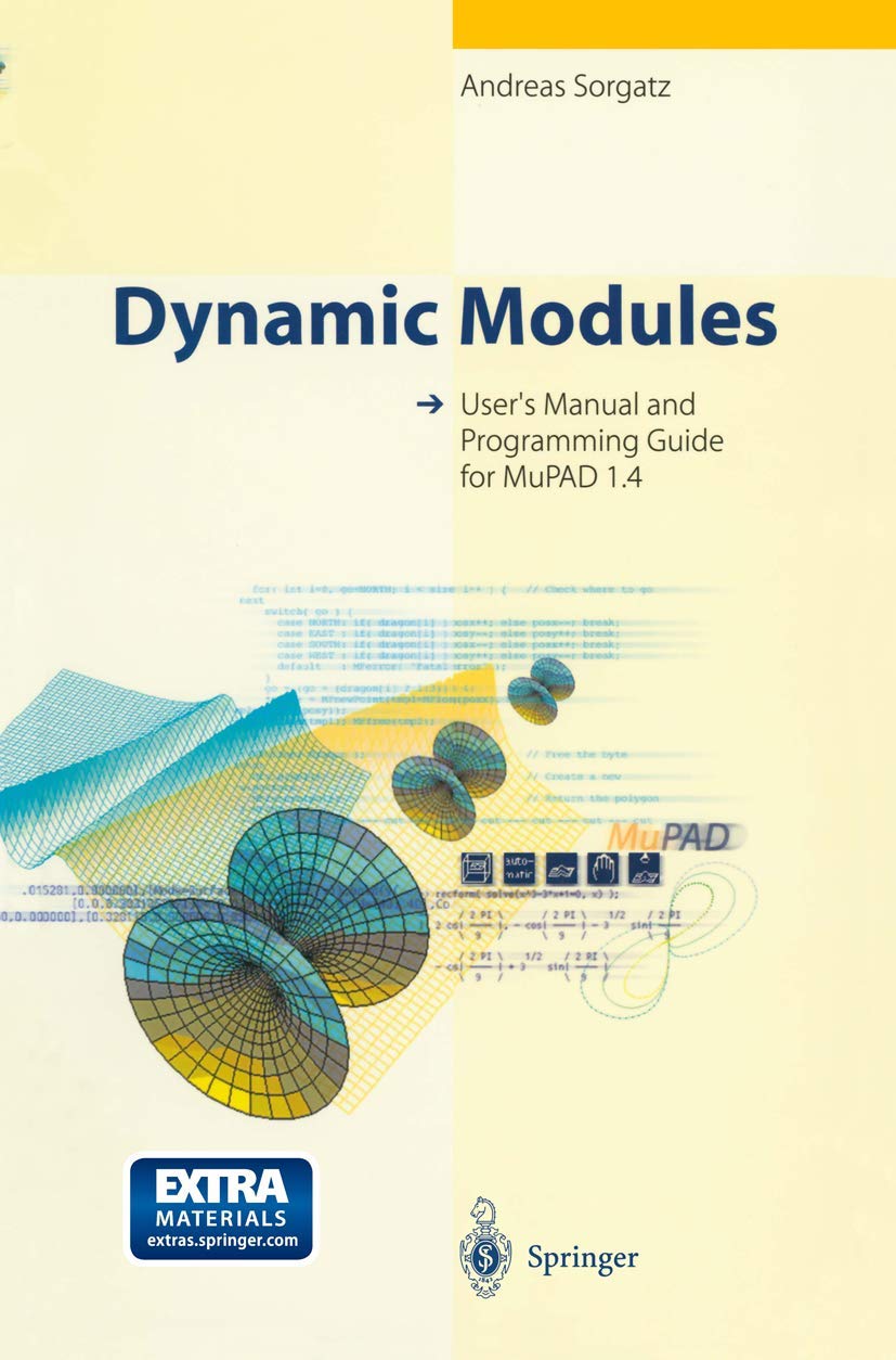 Dynamic Modules: Users Manual and Programming Guide for MuPAD 1.4,Used