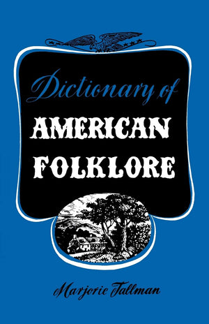 Dictionary Of American Folklore,Used