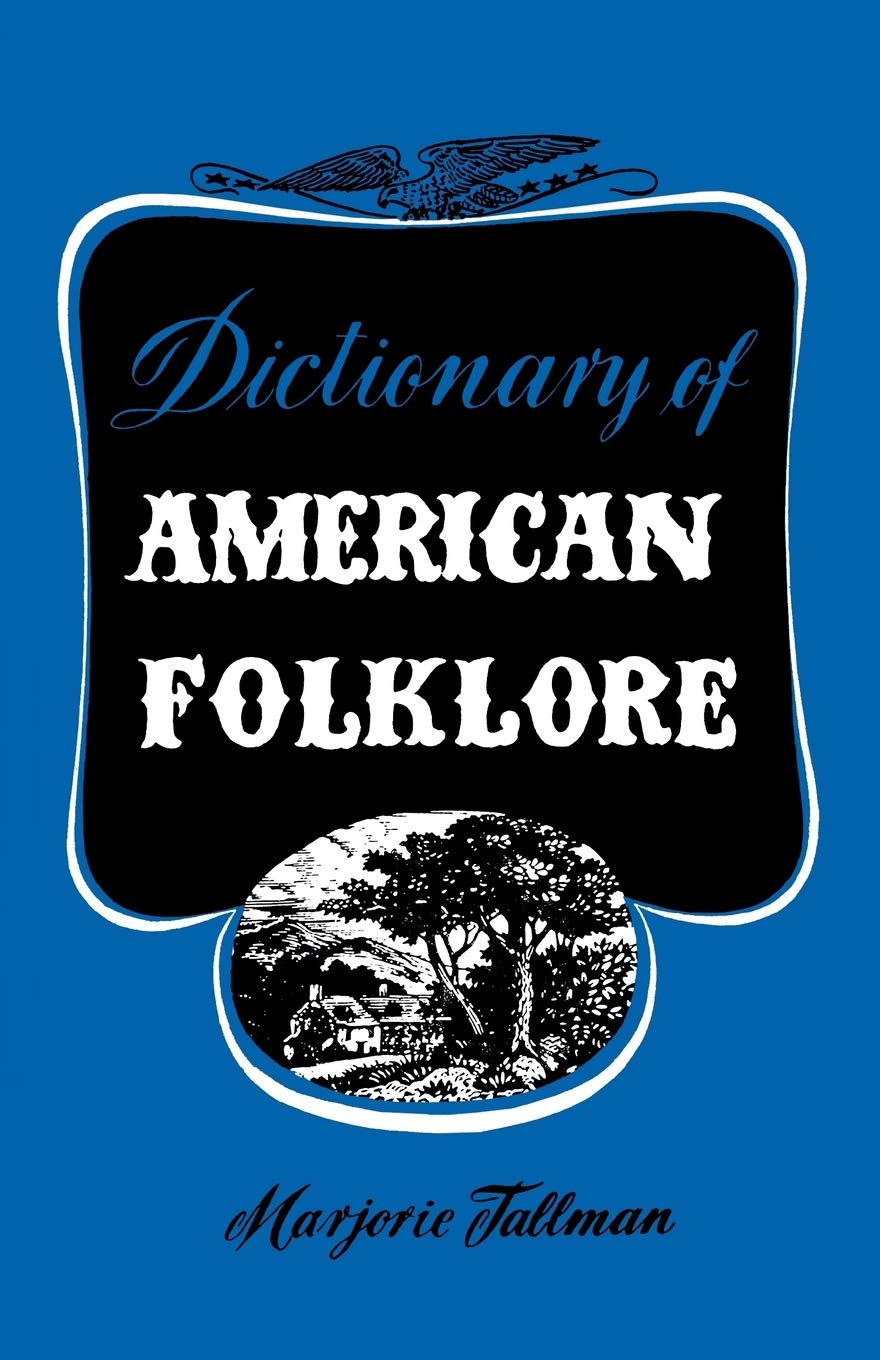 Dictionary Of American Folklore,Used