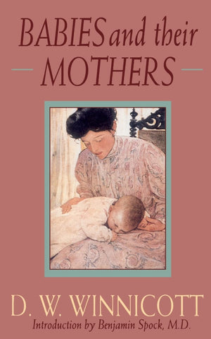 Babies And Their Mothers (Merloyd Lawrence),Used