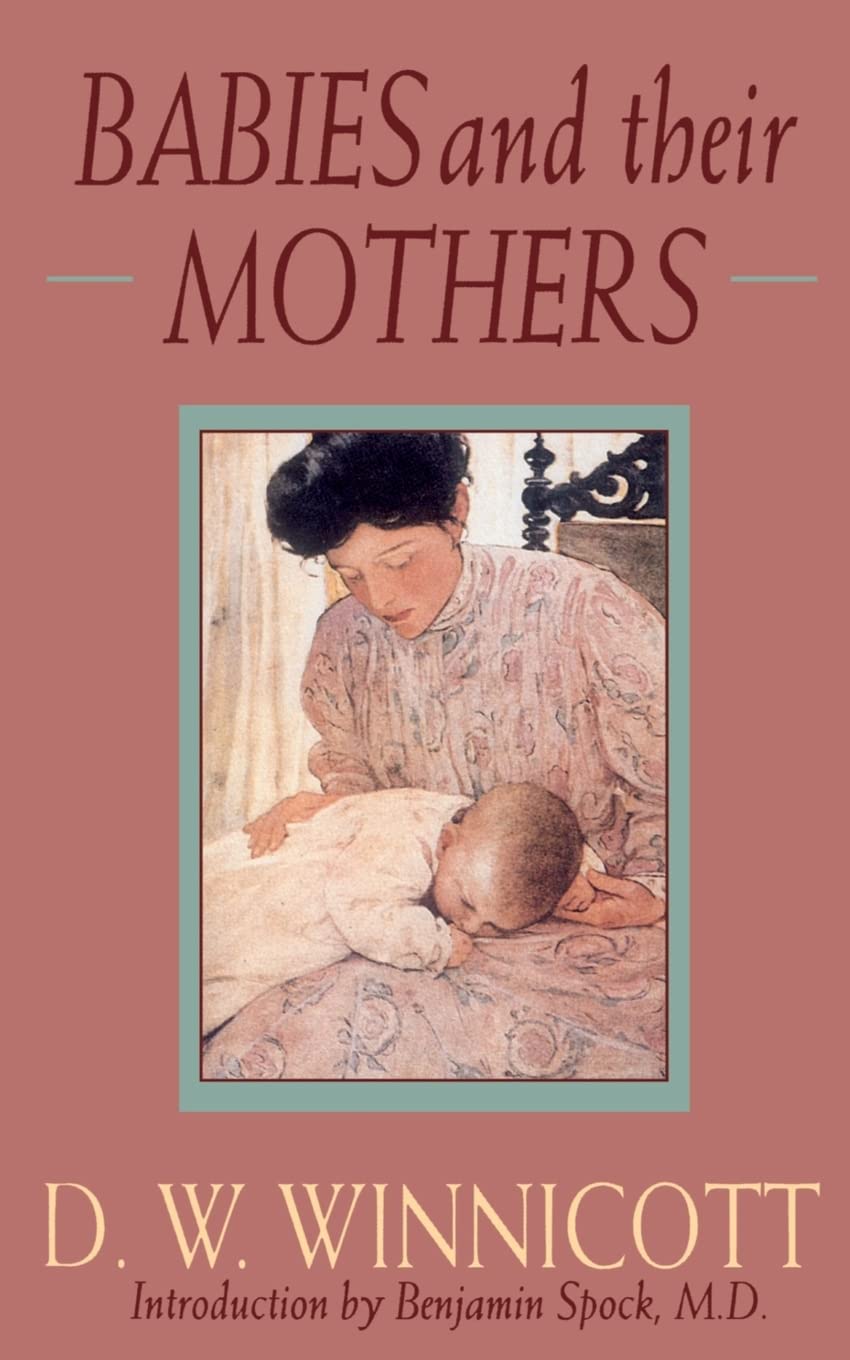 Babies And Their Mothers (Merloyd Lawrence),Used