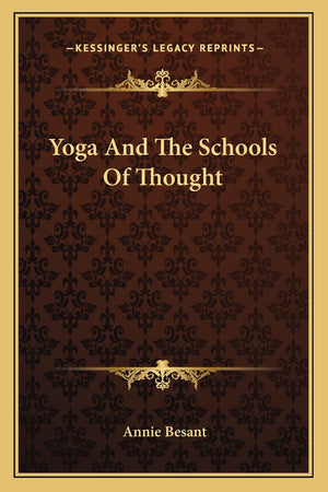 Yoga And The Schools Of Thought,New