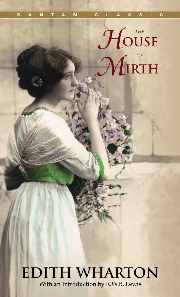 The House Of Mirth (Bantam Classics)-used
