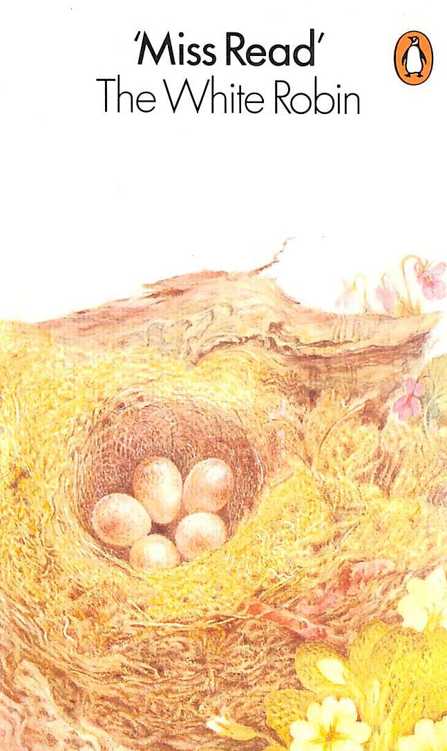 The White Robin (The Fairacre Series #14),Used