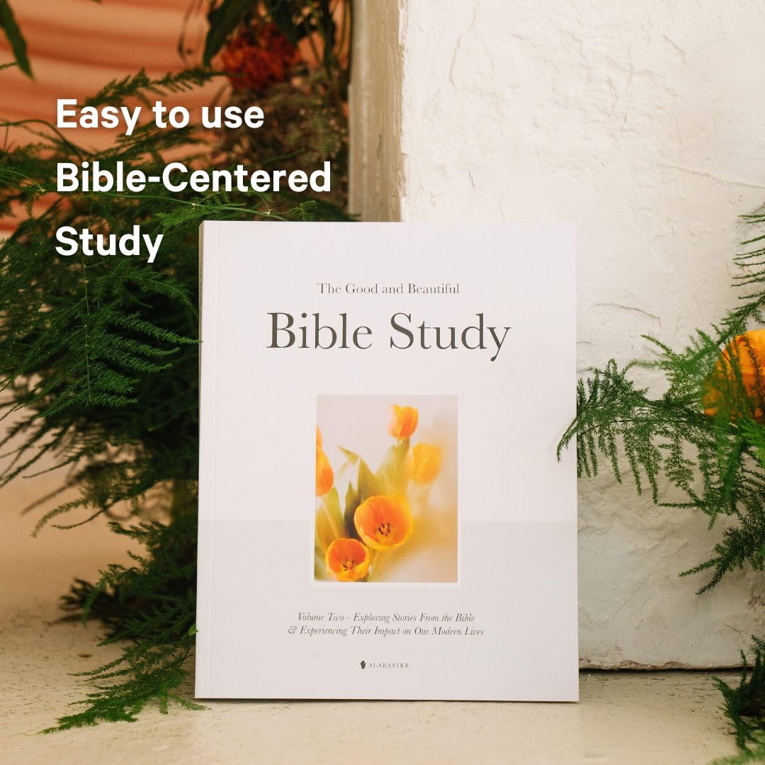The Good and Beautiful Bible Study  Volume 2: Exploring Stories From the Bible & Experiencing Their Impact on Our Modern Lives,Used
