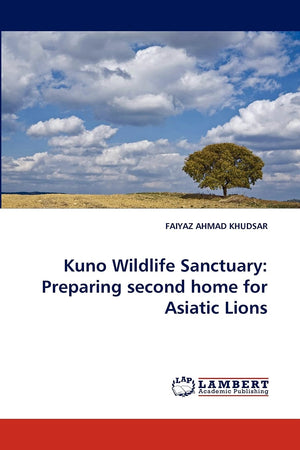 Kuno Wildlife Sanctuary: Preparing second home for Asiatic Lions,Used