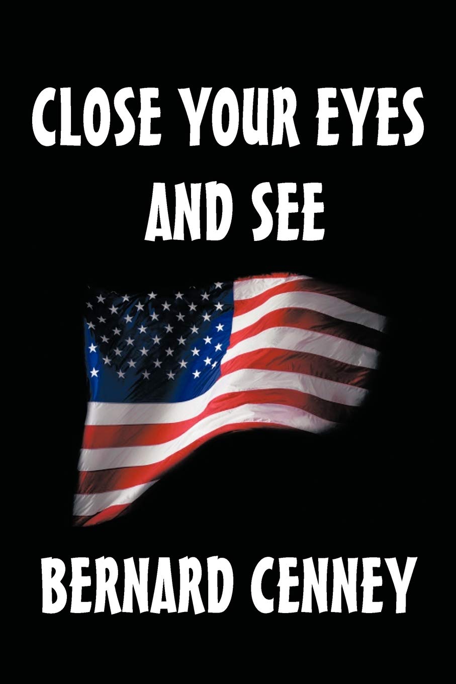 Close Your Eyes And See,Used