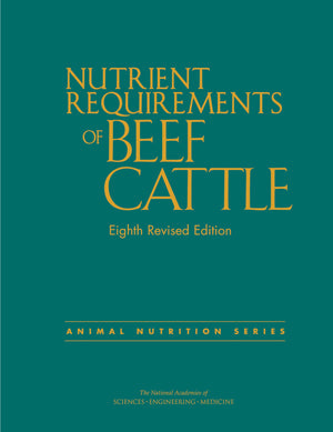 Nutrient Requirements of Beef Cattle: Eighth Revised Edition (Animal Nutrition),Used