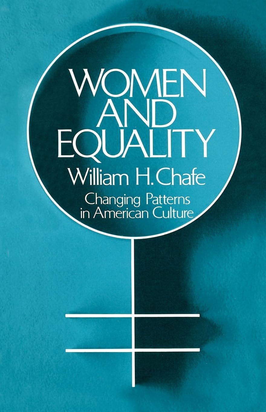 Women And Equality: Changing Patterns In American Culture (Galaxy Books),New