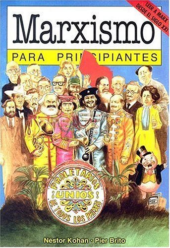Marxismo para principiantes/ Marxism for Begginers (Spanish Edition),Used