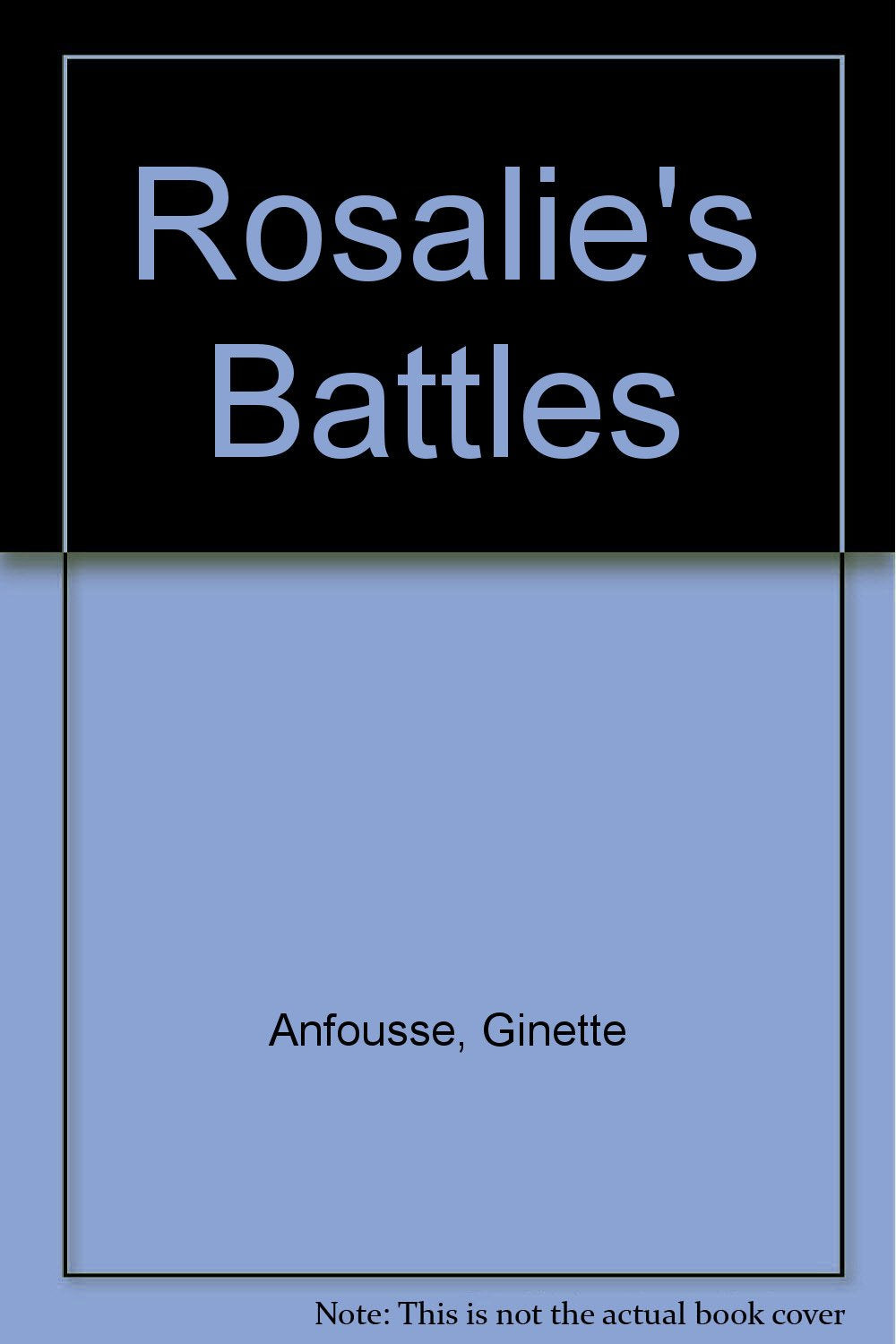 Rosalie's Battles,Used
