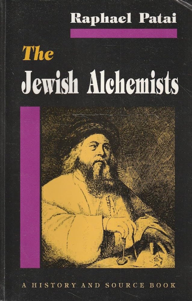 The Jewish Alchemists (Princeton Legacy Library)-new