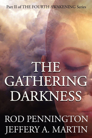 The Gathering Darkness (The Fourth Awakening Series),Used
