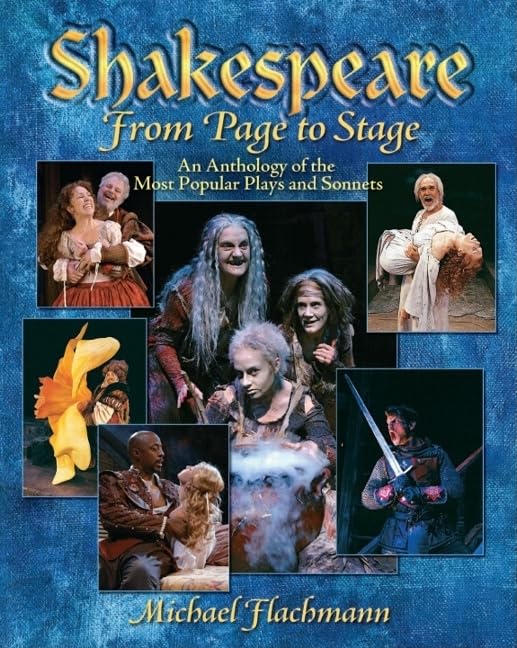 Shakespeare, From Page to Stage: An Anthology of the Most Popular Plays and Sonnets,Used