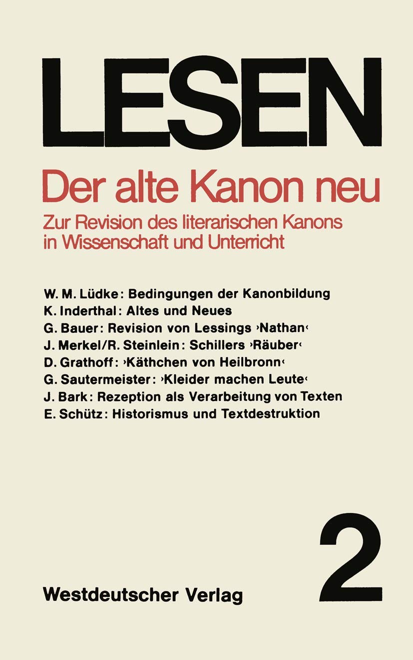 Der Alte Kanon Neu: Zur Revision Des Literarischen Kanons In Wissenschaft Und Unterricht (Lesen, 2) (German Edition),Used
