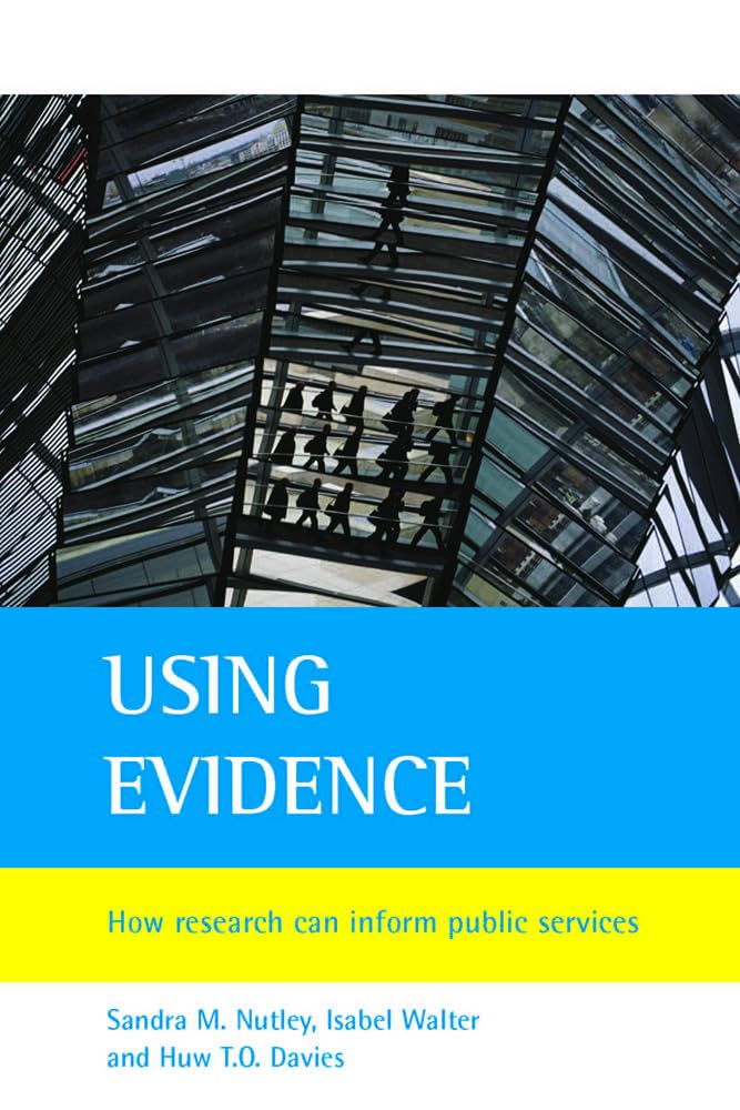 Using Evidence: How Research Can Inform Public Services,Used