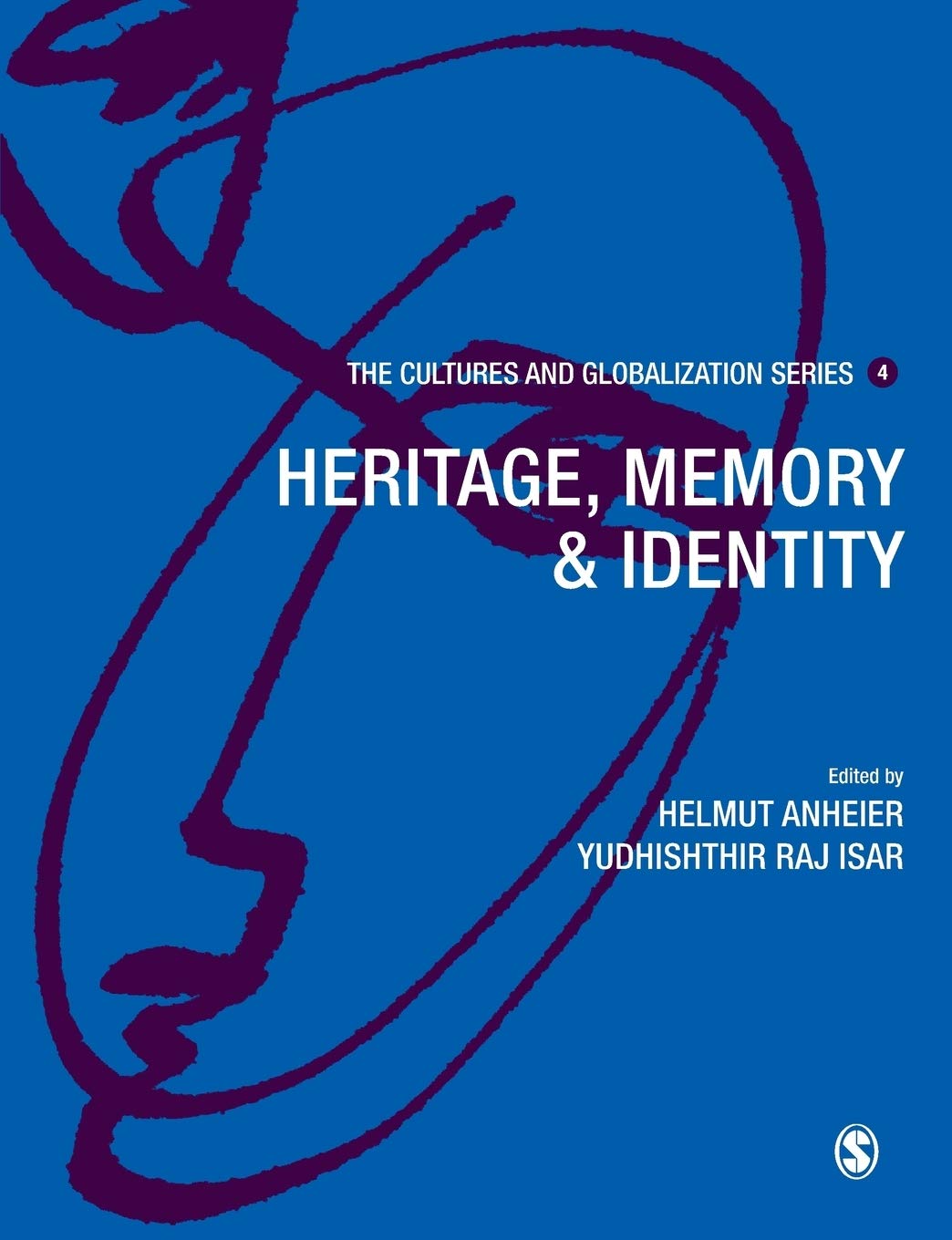 Cultures and Globalization: Heritage, Memory and Identity (The Cultures and Globalization Series),New