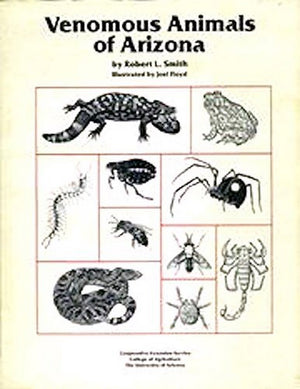 Venomous Animals of Arizona,Used