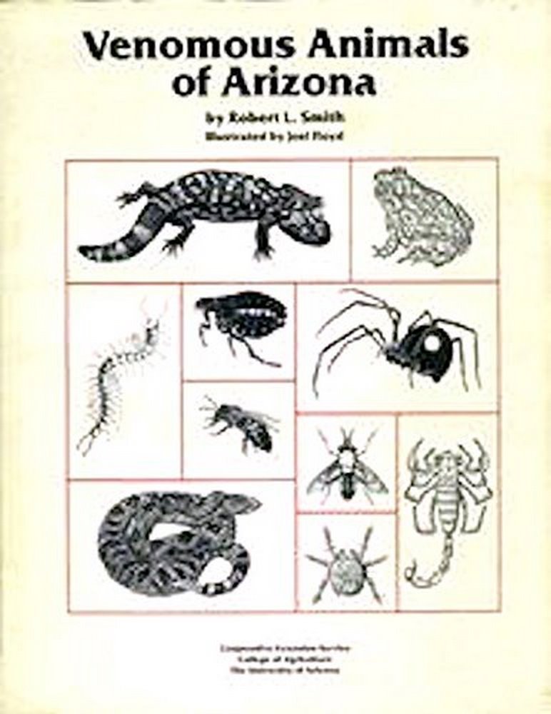 Venomous Animals of Arizona,Used