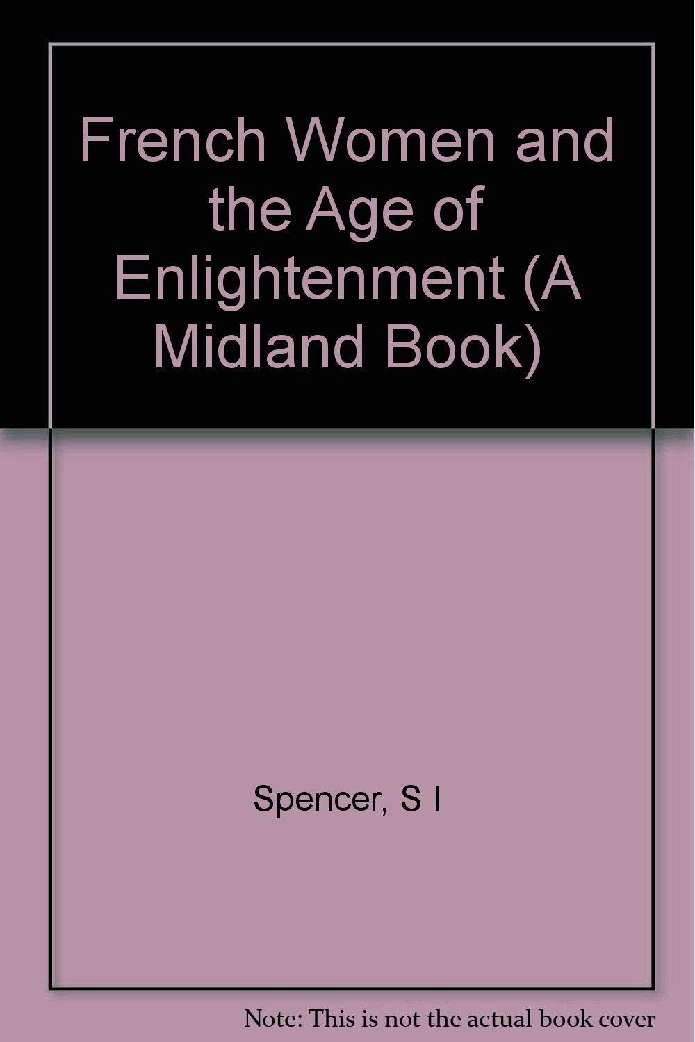 French Women and the Age of Enlightenment,Used