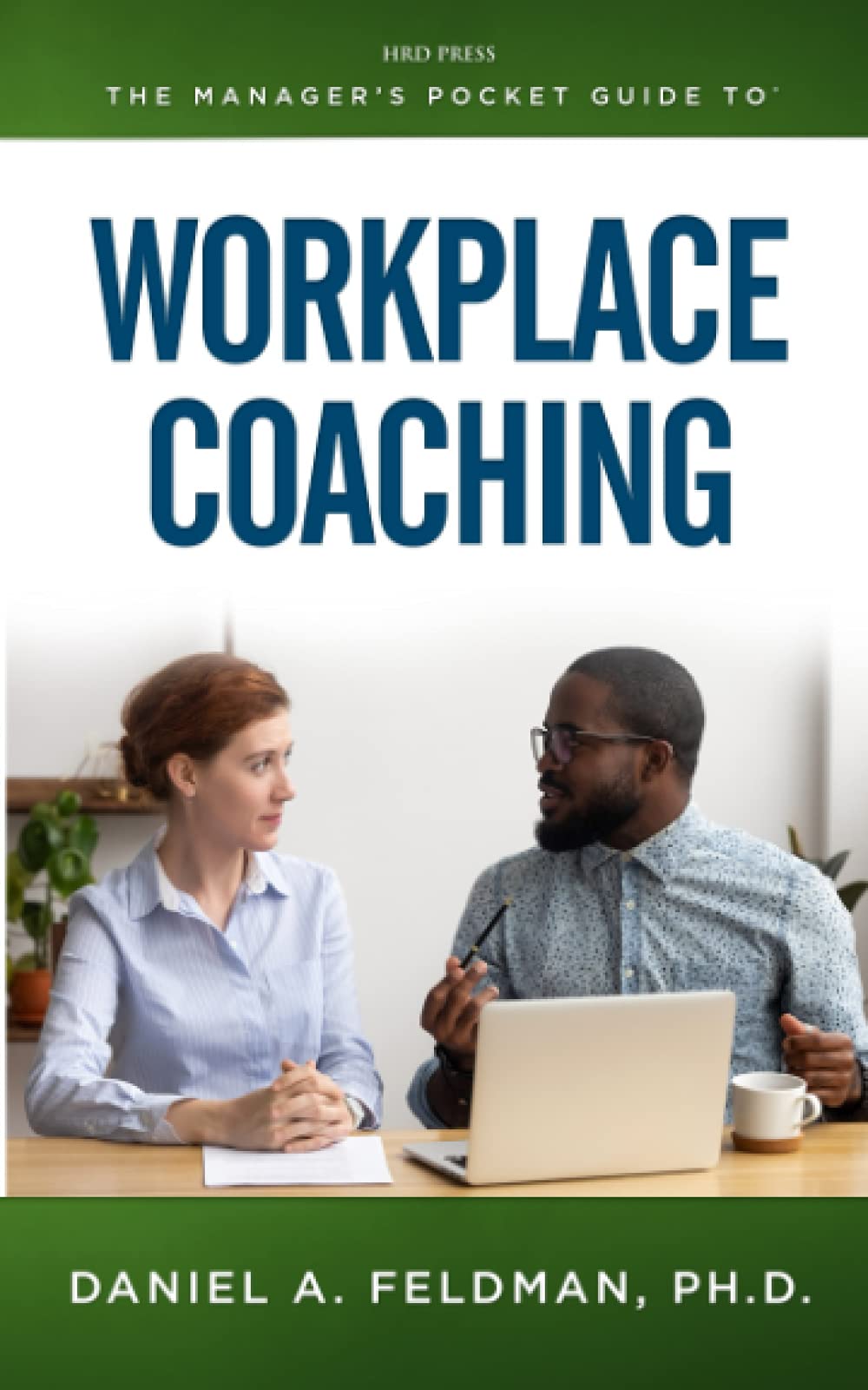 The Manager'S Pocket Guide To Workplace Coaching,Used