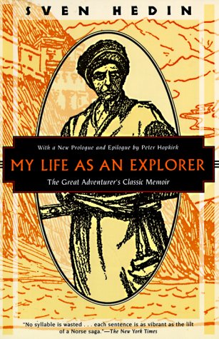 My Life as an Explorer: The Great Adventurers Classic Memoir (Kodansha Globe),New