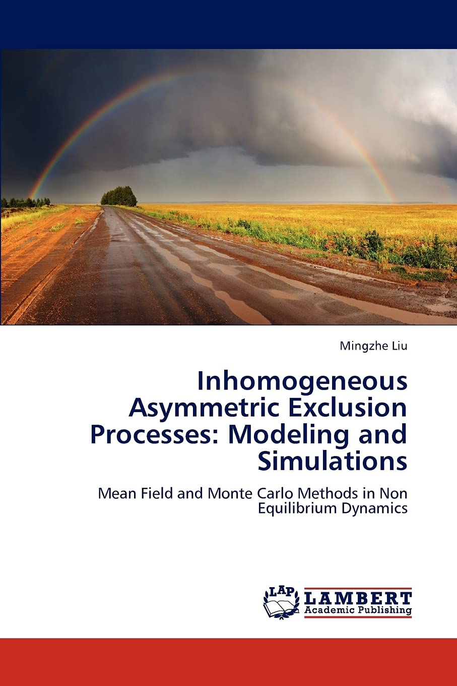 Inhomogeneous Asymmetric Exclusion Processes: Modeling and Simulations: Mean Field and Monte Carlo Methods in Non Equilibrium Dy,Used