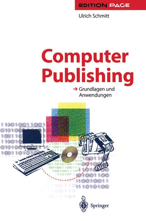 Computer Publishing: Grundlagen und Anwendungen (Edition PAGE) (German Edition),Used