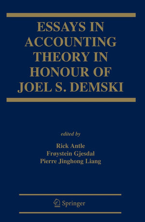 Essays In Accounting Theory In Honour Of Joel S. Demski,Used