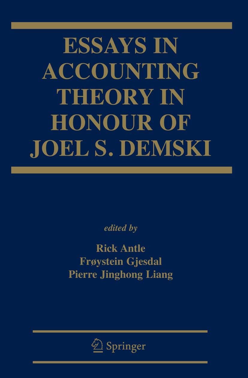 Essays In Accounting Theory In Honour Of Joel S. Demski,Used