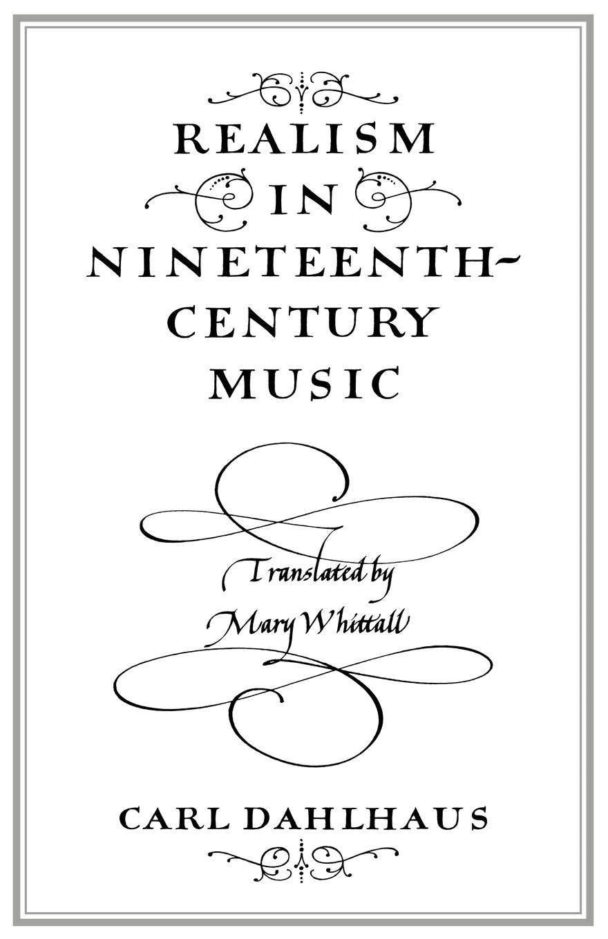 Realism In Nineteenthcentury Music