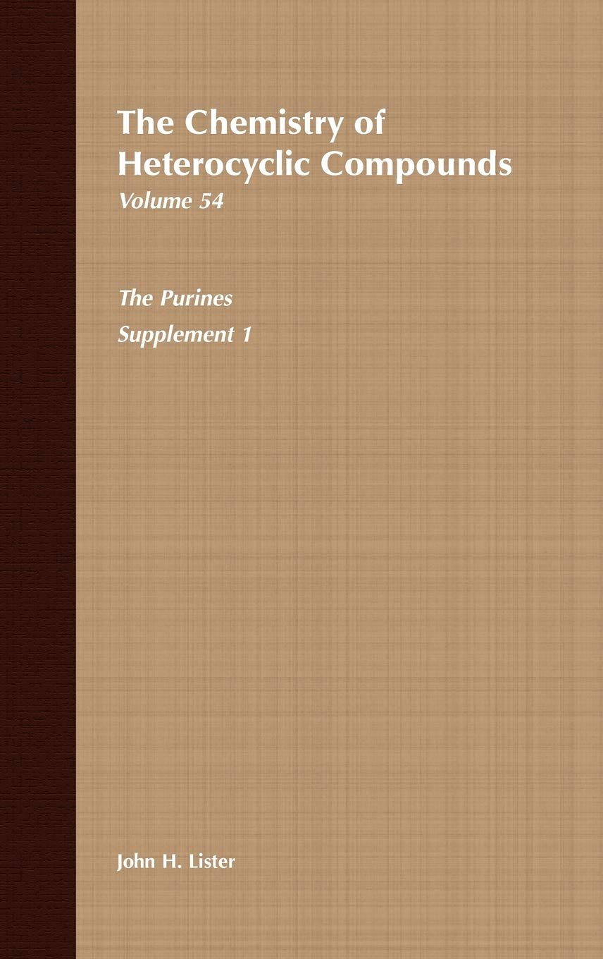 The Purines, Volume 54, Supplement 1 (Chemistry of Heterocyclic Compounds: A Series Of Monographs),Used