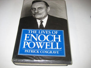 The Lives Of Enoch Powell