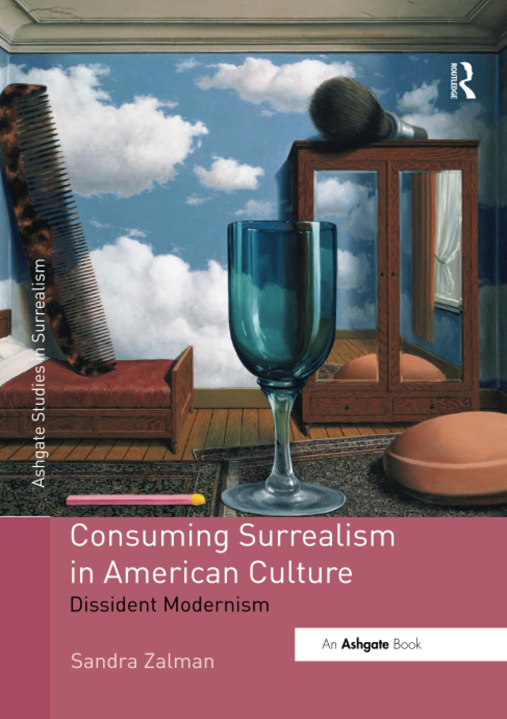 Consuming Surrealism in American Culture (Studies in Surrealism),Used