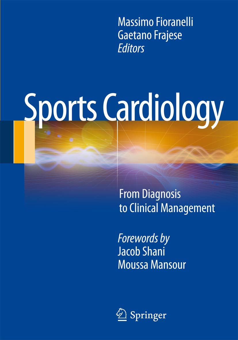 Sports Cardiology: From Diagnosis To Clinical Management,Used