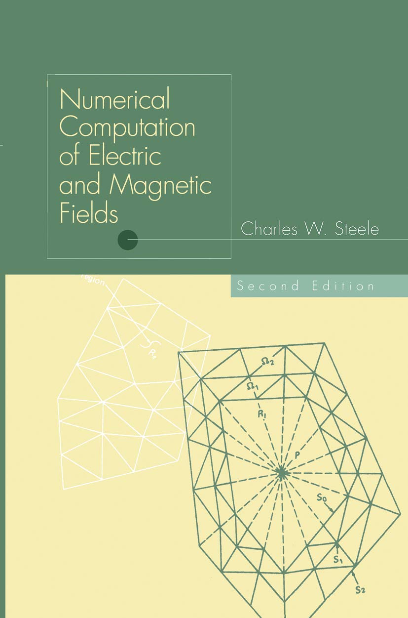 Numerical Computation of Electric and Magnetic Fields,Used