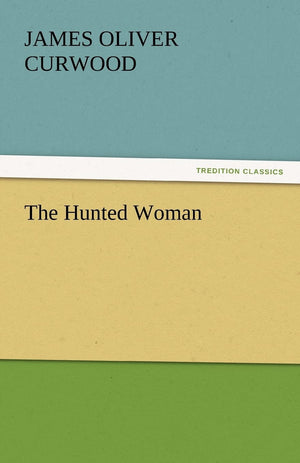 The Hunted Woman,Used