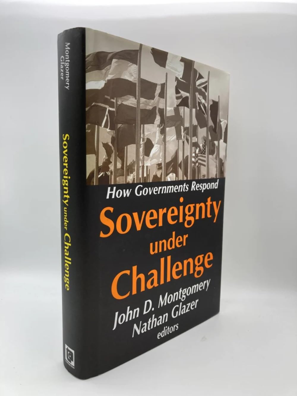 Sovereignty Under Challenge: How Governments Respond,Used