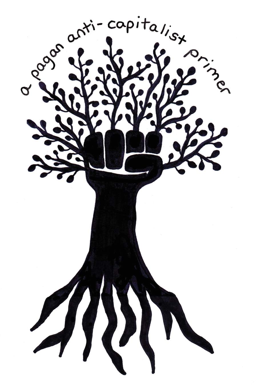 A Pagan AntiCapitalist Primer,Used