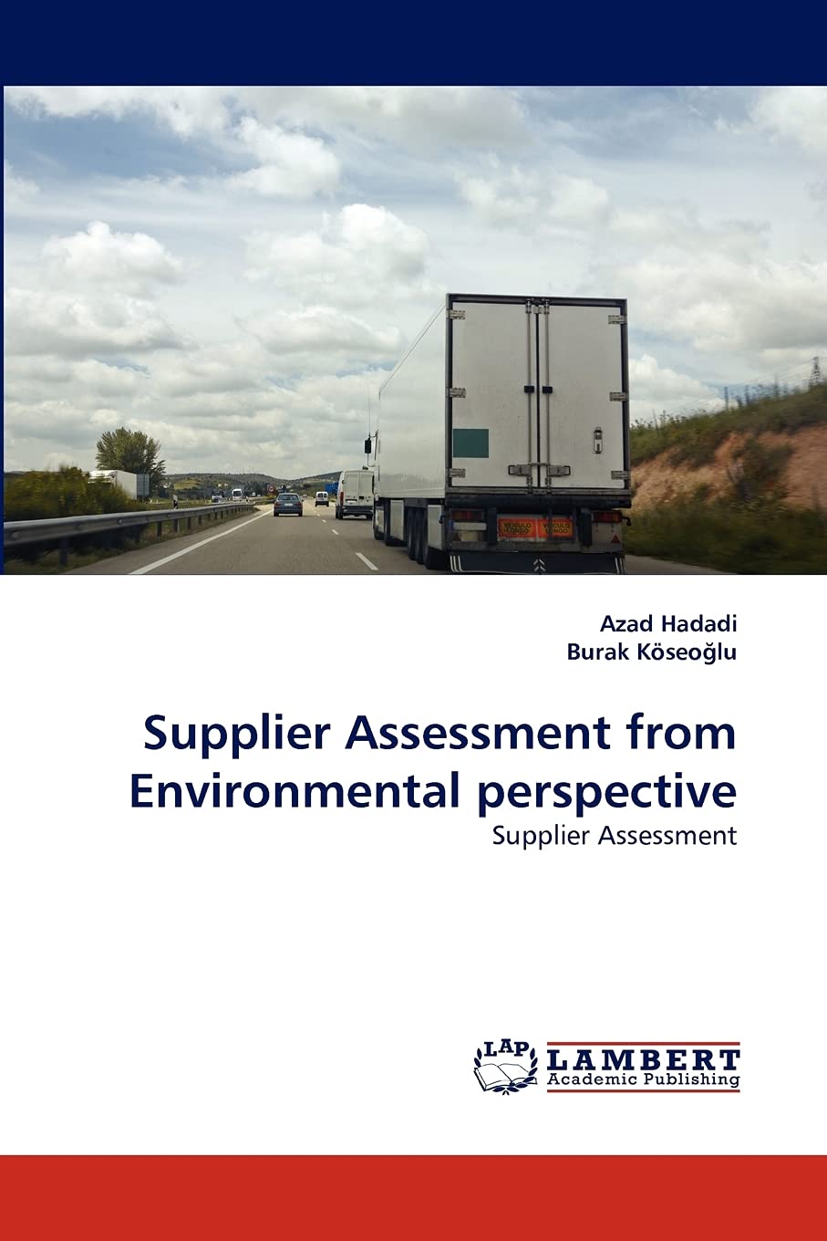 Supplier Assessment from Environmental perspective: Supplier Assessment,Used