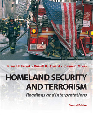 Homeland Security and Terrorism: Readings and Interpretations (McGrawHill Contemporary Learning),Used